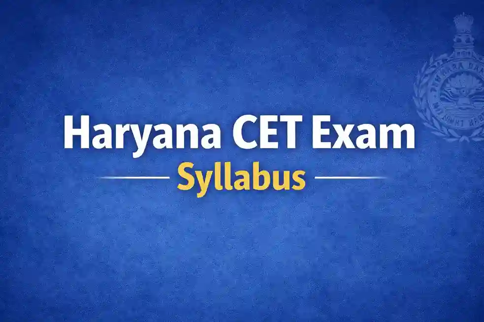 Haryana CET Syllabus 2026