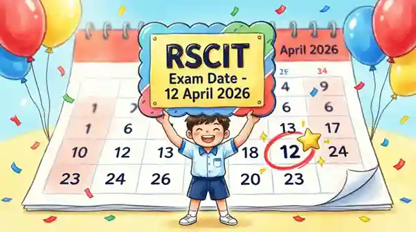 RSCIT Exam Date 2026: 12 April