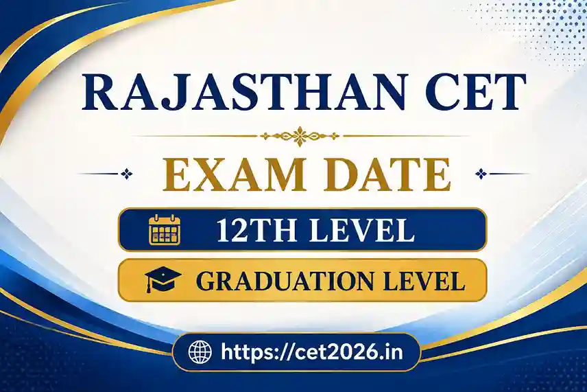 RSSB Rajasthan CET Exam Date 2026 12th and Graduation Level