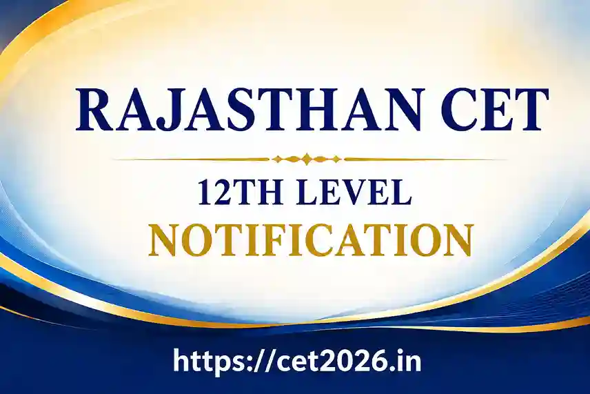 RSSB Rajasthan CET Notification 2026 PDF Download, 12TH and Graduation Level